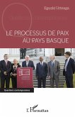 Le processus de paix au Pays basque (eBook, ePUB)