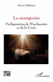La mangeoire (eBook, PDF)