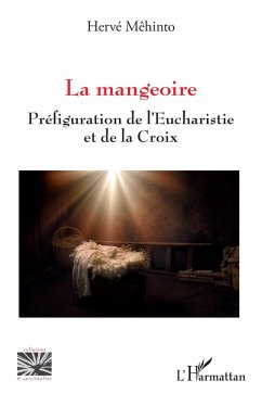 La mangeoire (eBook, PDF) - Mehinto