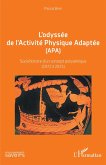 L'odyssée de l'Activité Physique Adaptée (APA) (eBook, ePUB)