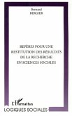 REPÈRES POUR UNE RESTITUTION DES RÉSULTATS DE LA RECHERCHE EN SCIENCES SOCIALES (eBook, PDF) REPÈRES POUR UNE RESTITUTION DES RÉSULTATS DE LA RECHERCHE EN SCIENCES SOCIALES (eBook, PDF)