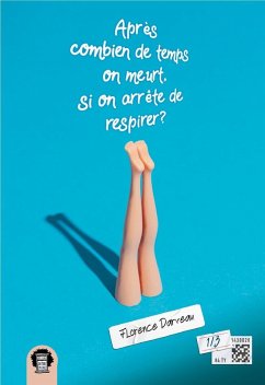 Cover Après combien de temps on meurt, si on arrête de respirer? (eBook, ePUB)