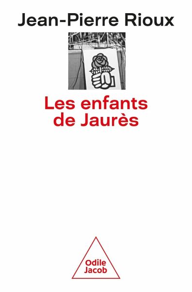 Les Enfants de Jaurès (eBook, ePUB)