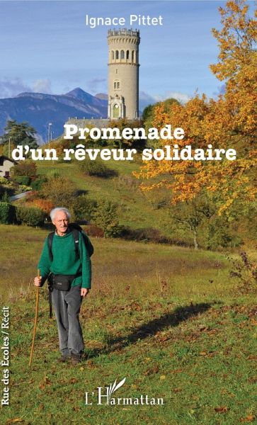 Promenade d'un rêveur solidaire (eBook, ePUB) Promenade d'un rêveur solidaire (eBook, ePUB)