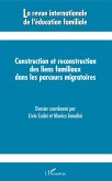 Construction et reconstruction des liens familiaux dans les parcours migratoires (eBook, ePUB)