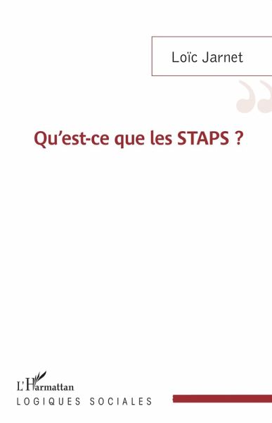 Qu'est-ce que les STAPS ? (eBook, ePUB)