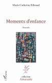 Moments d'enfance (eBook, ePUB)