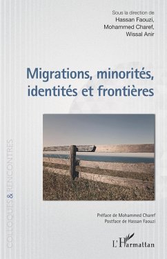 Migrations, minorités, identités et frontières (eBook, ePUB) - Faouzi; Charef; Anir