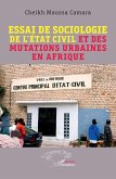 Essai de sociologie de l'état civil et des mutations urbaines en Afrique (eBook, PDF)