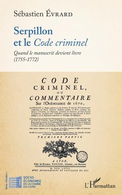 Serpillon et le <em>Code criminel</em> (eBook, ePUB) - Evrard
