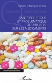 Santé pour tous et problématique des brevets sur les médicaments (eBook, ePUB)