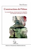 Constructions de l'Islam (eBook, ePUB)