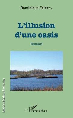 Cover L'illusion d'une oasis (eBook, PDF)