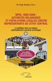 MPAL 1988-2008 : autorités religieuses et populations locales contre représentants de l'état central (eBook, PDF)