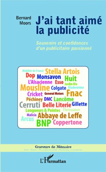 J'ai tant aimé la publicité (eBook, PDF)