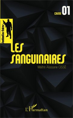 Les sanguinaires (eBook, PDF) - Cisse