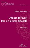 L'Afrique de l'Ouest face à la menace djihadiste (eBook, ePUB)