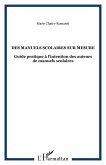 Des manuels scolaires sur mesure (eBook, PDF)