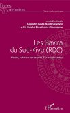 Les Bavira du Sud-Kivu (RDC) (eBook, PDF) Les Bavira du Sud-Kivu (RDC) (eBook, PDF)