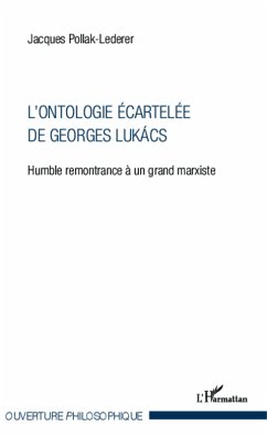 L'ontologie écartelée de Georges Lukács (eBook, PDF) - Pollak-Lederer