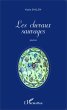 Les chevaux sauvages (eBook, PDF) - Bild 1