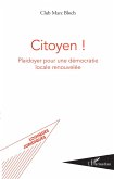 Citoyen ! (eBook, PDF) Citoyen ! (eBook, PDF)