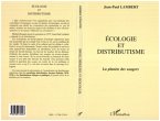 Ecologie et Distributisme (eBook, PDF)