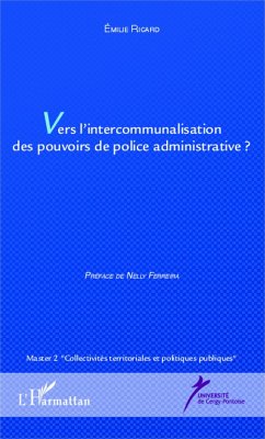 Cover Vers l'intercommunalisation des pouvoirs de police administrative ? (eBook, PDF)