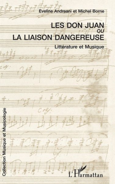Les Don Juan ou La Liaison dangereuse (eBook, PDF) Les Don Juan ou La Liaison dangereuse (eBook, PDF)