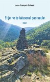 Et je ne te laisserai pas seule (eBook, PDF)