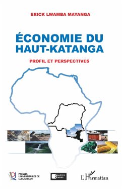 Economie du Haut-Katanga (eBook, PDF) - Lwamba Mayanga