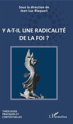 Cover Y a-t-il une radicalité de la foi ? (eBook, PDF)