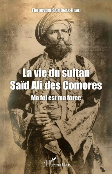 La vie du sultan Saïd Ali des Comores (eBook, PDF)