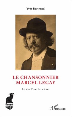 Cover Le Chansonnier Marcel Legay (eBook, PDF)