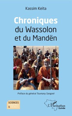 Chroniques du Wassolon et du Mandën (eBook, PDF) - Keita