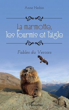 Cover La marmotte, les fourmis et l'aigle (eBook, PDF)
