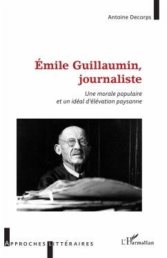 Émile Guillaumin, journaliste (eBook, PDF) Cover Émile Guillaumin, journaliste (eBook, PDF)