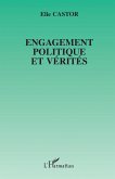 Engagement politique et verites (eBook, PDF)