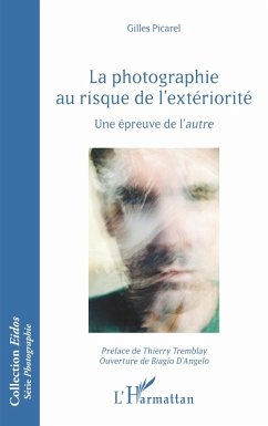 Cover La photographie au risque de l'extériorité (eBook, PDF)