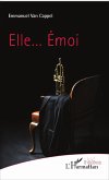 Elle... Emoi (eBook, PDF)