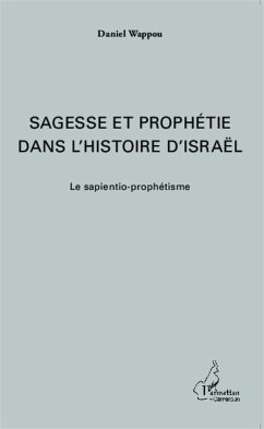 Cover Sagesse et prophétie dans l'histoire d'Israël (eBook, PDF)