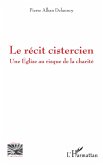 Le récit cistercien (eBook, PDF)
