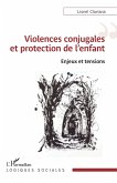 Violences conjugales et protection de l'enfant (eBook, ePUB)