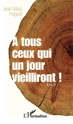 Cover A tous ceux qui un jour vieilliront (eBook, ePUB)
