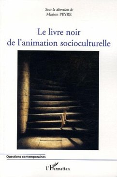 Cover Le livre noir de l'animation socioculturelle (eBook, ePUB)