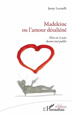 Cover Madeleine ou l'amour désaliéné (eBook, PDF)