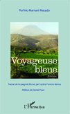 Voyageuse bleue (eBook, PDF) Voyageuse bleue (eBook, PDF)