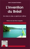 L'invention du Brésil (eBook, ePUB)