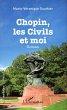 Chopin, les civils et moi (eBook, PDF) - Bild 1