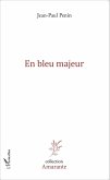En bleu majeur (eBook, PDF)
